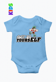 Just be yoursELF (body niemowlęce)