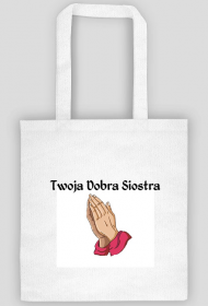 Torba Twoja Dobra Siostra