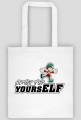 Just be yoursELF (torba 2stronna)