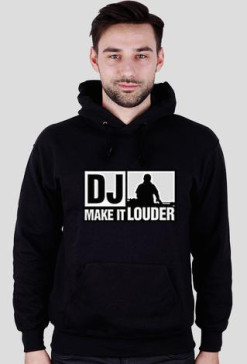 DJ Make It Louder - bluza z kapturem (czarna)