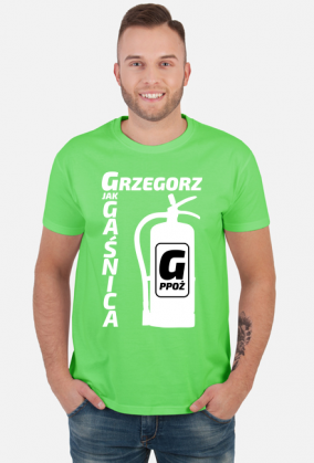 Grzegorz - G jak Gaśnica (koszulka męska) jg