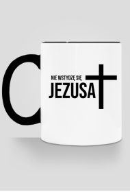 "Nie wstydzę się JEZUSA" KUBEK