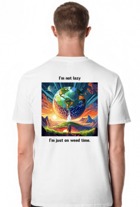 I’m not lazy.