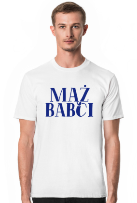 Mąż Babci - Śmieszne koszulki
