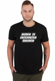 Murem za Braunem (koszulka męska) jg