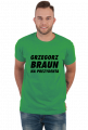Braun na Prezydenta (koszulka męska) cg