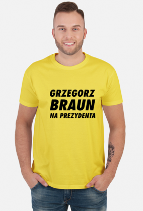 Braun na Prezydenta (koszulka męska) cg