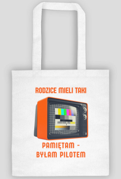 Byłam pilotem od telewizora