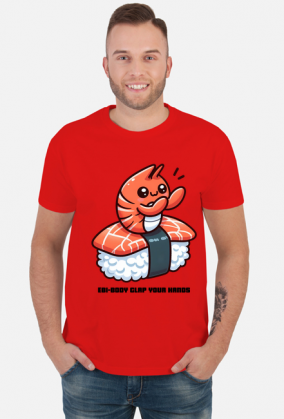 Ebi-Body clap your hands KOSZULKA