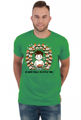 So many rolls, so little time T-SHIRT MĘSKI