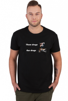 Black T-Shirt Them drugs Our drugs
