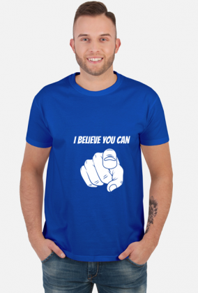 Koszulka dla Motywatorów: I Believe You Can!