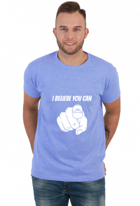 Koszulka dla Motywatorów: I Believe You Can!