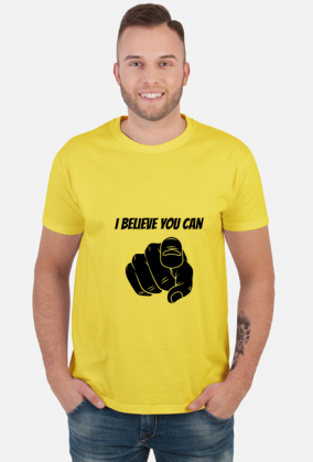 Koszulka dla Motywacyjna: I Believe You Can!