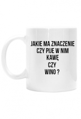 kawa czy wino?