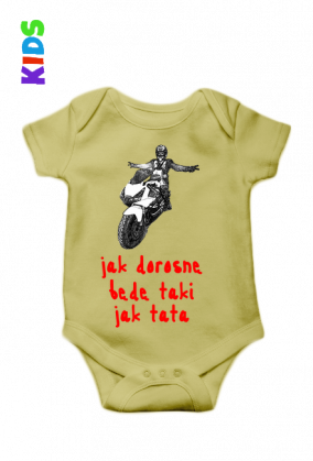 Body będę taki jak tata