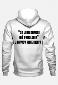 Bluza męska "to jest gorsze niż patologia"