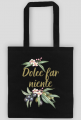 torba oliwka  - dolce far nente