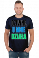 Dziwne, u mnie działa - męska koszulka