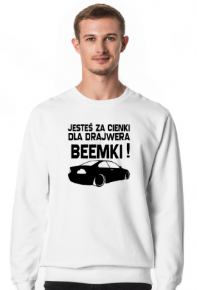 E46 - Dla beemki za cienki (bluza męska klasyczna) cgp