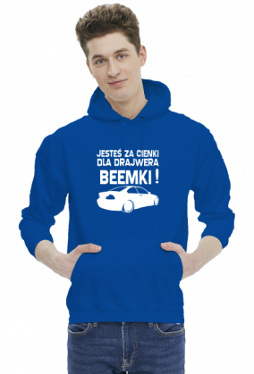 E46 - Dla beemki za cienki (bluza męska kaptur) jgp