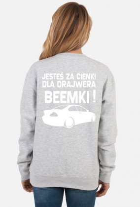 E46 - Dla beemki za cienki (bluza damska klasyczna) jgt