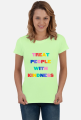Koszulka Treat people with kindness damska