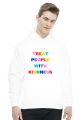 Hoodie Treat people with kindness