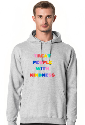 Hoodie Treat people with kindness