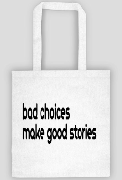bad