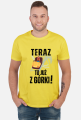 Teraz to już z górki | śmieszna koszulka męska urodziny imieniny