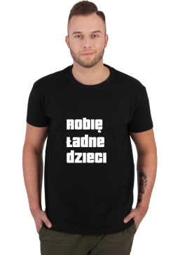 Koszulka Robię Ładne Dzieci