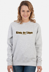Tusk König der Lügen (Król Kłamstw) bluza bez kaptura DAMSKA nadruk przód/tył różne kolory