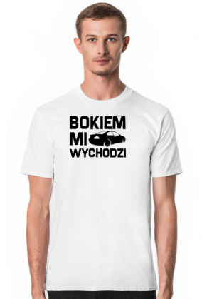 E46 - Bokiem Mi Wychodzi (koszulka męska) cg