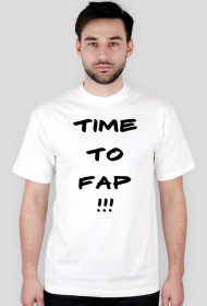 TIME TO FAP !!!
