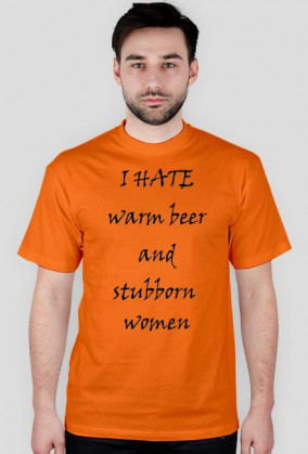 Havy "IHateWarmBeerAndStubbornWomen"