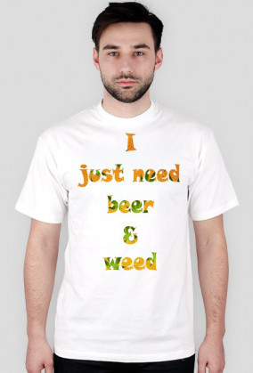 Havy "I JustNeedBeer&Weed"