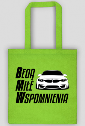 Będą Miłe Wspomnienia - F82 (torba) cg