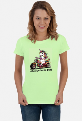 Koszulka dla motocyklistki Always have FUN