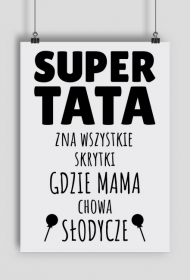 Super Tata zna... - plakat A2