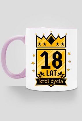 Król Życia - kubek na 18 urodziny