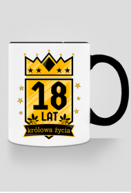 Królowa Życia - kubek na 18 urodziny