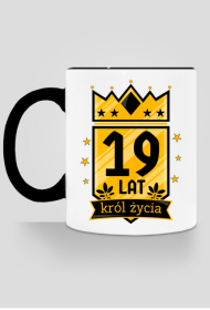 Król Życia - kubek na 19 urodziny