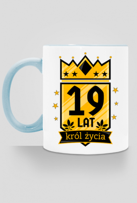 Król Życia - kubek na 19 urodziny
