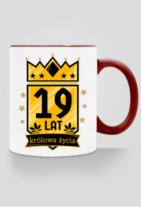 Królowa Życia - kubek na 19 urodziny