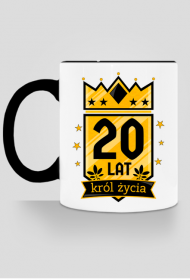 Król Życia - kubek na 20 urodziny