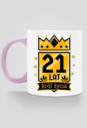 Król Życia - kubek na 21 urodziny