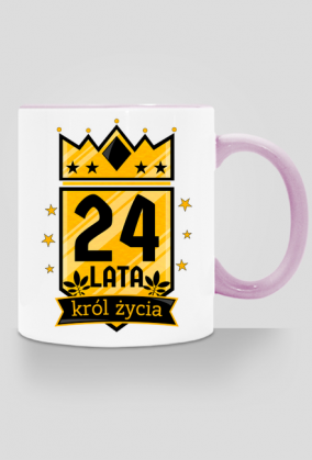 Król Życia - kubek na 24 urodziny