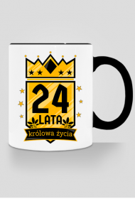 Królowa Życia - kubek na 24 urodziny