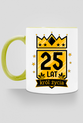 Król Życia - kubek na 25 urodziny